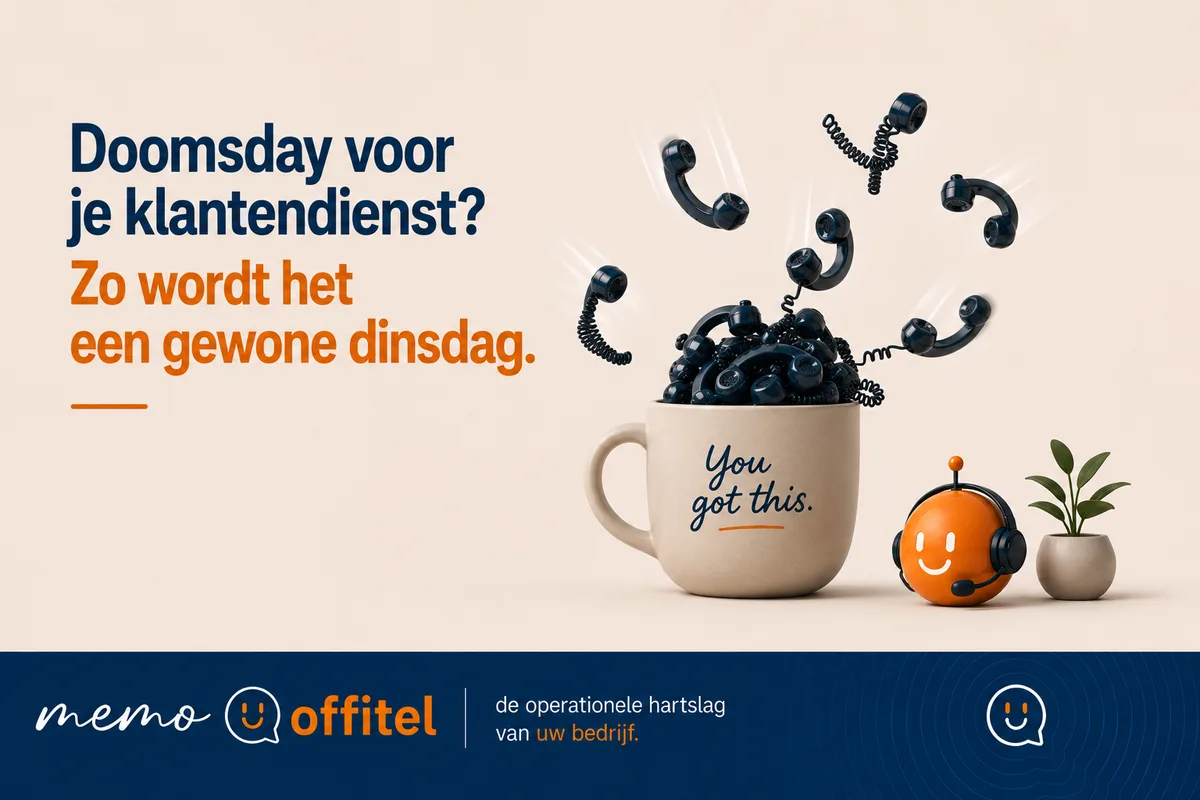Doomsday voor uw klantendienst? Zo wordt het een gewone dinsdag